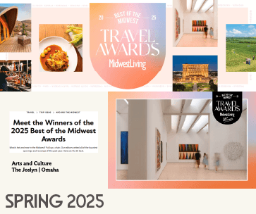 Collage of Midwest Living’s 2025 Best of the Midwest Travel Awards, featuring museum and art gallery scenes, award badge, and text about winners, with "Spring 2025" at the bottom.