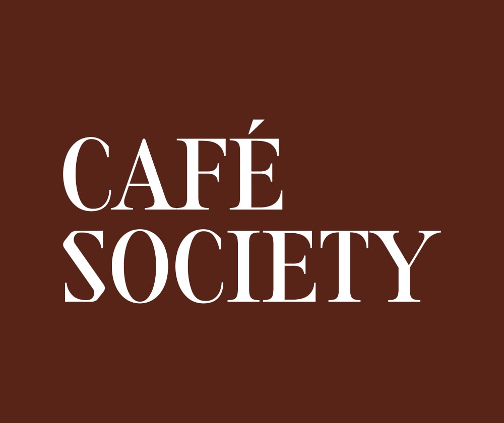 White text reading “CAFÉ SOCIETY” in large, bold serif font on a solid brown background.